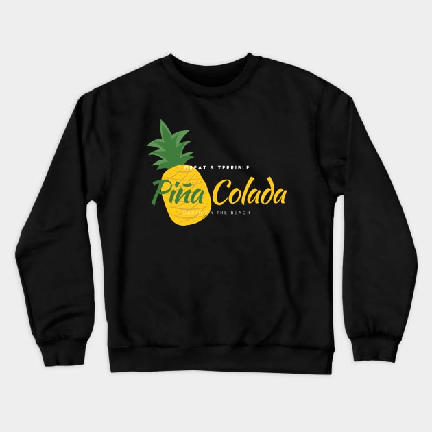 PIÑA COLADA (Dark) Crewneck Sweatshirt by A. R. OLIVIERI